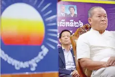  ??  ?? Lim (left), a member of the National Assembly from Cambodia National Rescue Party, listens during a ceremony at his party’s headquarte­rs in Phnom Penh in this file photo. — AFP photo