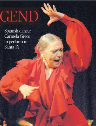  ??  ?? Carmela Greco, of Spain, is the featured guest at EmiArte Flamenco’s summer sesaon.