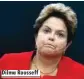  ??  ?? Dilma Rousseff