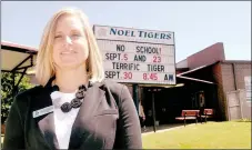  ?? RACHEL DICKERSON/MCDONALD COUNTY PRESS ?? Samantha Buckridge, principal of Noel Elementary and Junior High School, is excited to be beginning her first year at Noel.