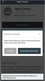  ??  ?? Getting devices connected to Amazon Alexa is a multi-step process.