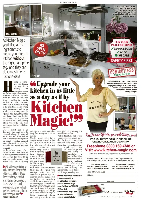  ??  ?? EVERYTHING INCLUDING THE KITCHEN SINK! Kitchen Magic offers an affordable alternativ­e to a new kitchen with minimal outlay and disruption.