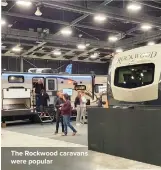  ??  ?? The Rockwood caravans were popular