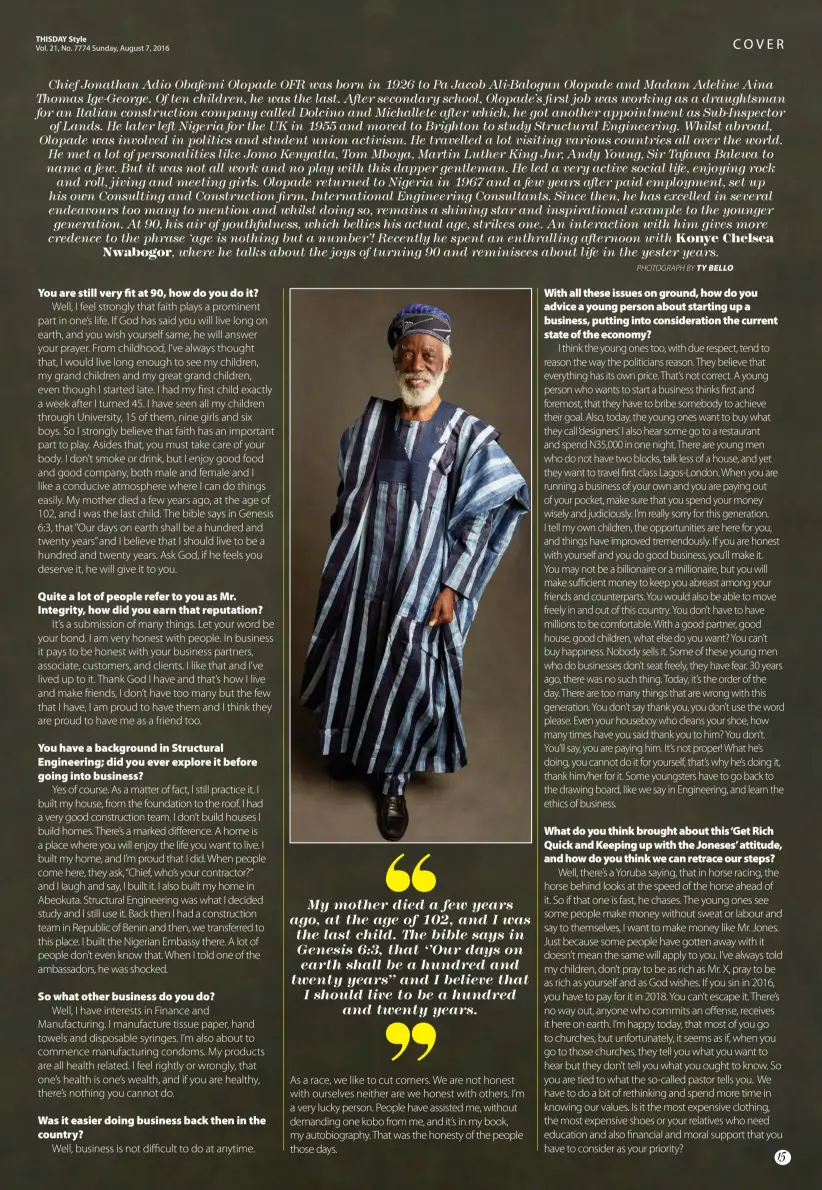  ??  ?? THISDAY Style Vol. 21, No. 7774 Sunday, August 7, 2016