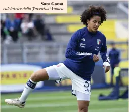  ?? ?? Sara Gama calciatric­e della Juventus Women