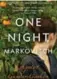  ??  ?? One Night, Markovitch by Ayelet Gundar-Goshen, House of Anansi, 384 pages, $22.95.