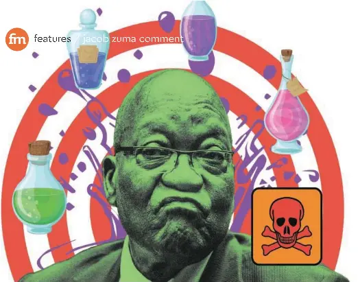 ZUMA’S POISON PLOT PLOYS - PressReader