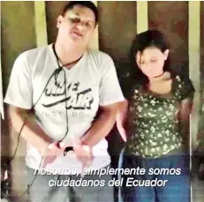  ?? EFE ?? Imagen de video de Vanesa Velasco Pinargote y Oscar Efrén Villacís Gómez.