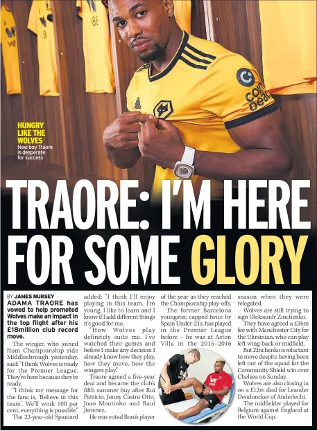  ??  ?? New boy Traore is desperate for success