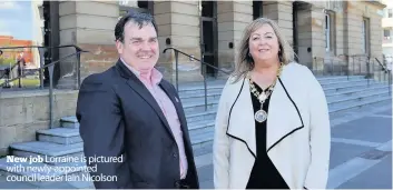  ??  ?? New job Lorraine is pictured with newly-appointed council leader Iain Nicolson