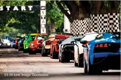  ?? ?? Goodwood Festival of Speed, 23-26 June. Image: Goodwood