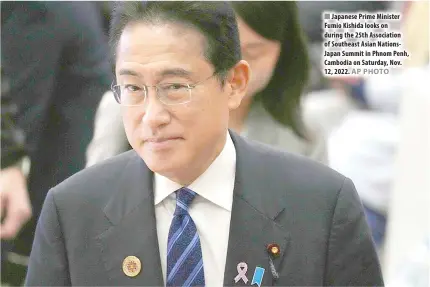  ?? AP PHOTO ?? Japanese Prime Minister Fumio Kishida looks on during the 25th Associatio­n of Southeast Asian NationsJap­an Summit in Phnom Penh, Cambodia on Saturday, Nov. 12, 2022.