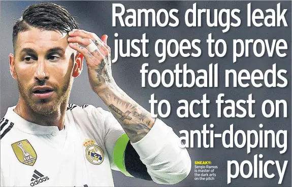  ??  ?? SNEAKY: Sergio Ramos is master of the dark arts on the pitch
