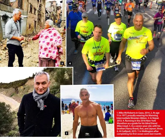  ??  ?? 1. Mike McRoberts in Gaza, 2014. 2. At age 11 in 1977, proudly wearing his Manning Intermedia­te librarian ribbon. 3. In Nepal, 2013. 4. Running in the 2016 New York Marathon as a guide for his blind friend
Mike Lloyd. 5. As a seven-year-old, with his...