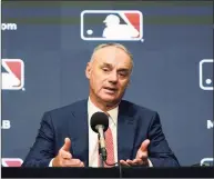  ?? LM Otero / Associated Press ?? Major League Baseball commission­er Rob Manfred speaks during a news conference in Arlington, Texas, on Thursday.