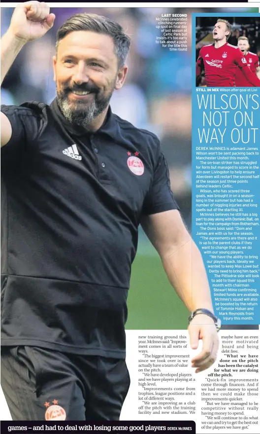  ??  ?? LAST SECOND McInnes celebrated clinching runnersup spot on final day of last season at Celtic Park but insists it’s too early to talk about a push for the title this time round