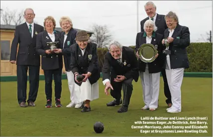  ??  ?? Lailli de Buitlear and Liam Lynch (front ) with Seamus Eager,Jo Deithrick, Ann Barry, Carmel Morrissey, John Conroy and Elizabeth Eager at Greystones Lawn Bowling Club.