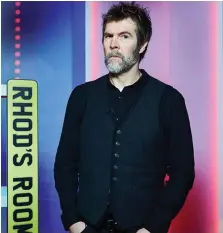  ??  ?? Rhod Gilbert hosts Growing Pains on Comedy Central