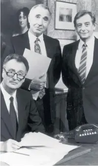  ??  ?? Left to right: Well-observed satirical scripts and Paul Eddington, Nigel Hawthorne and Derek Fowlds’ great chemistry made Yes, Minister a big hit with the public