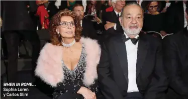  ??  ?? WHEN IN ROME... Sophia Loren y Carlos Slim