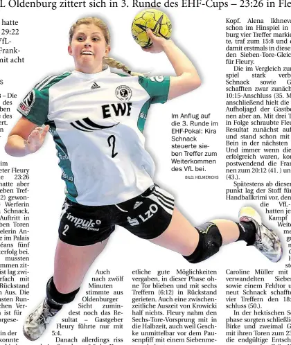  ?? BILD: HELMERICHS ?? Im Anflug auf die 3. Runde im EHF-Pokal: Kira Schnack steuerte sieben Treffer zum Weiterkomm­en des VfL bei.