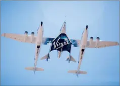  ??  ?? Virgin Spaceship Unity and Virgin Mothership Eve take to the skies on its first captive carry flight in September 2016.