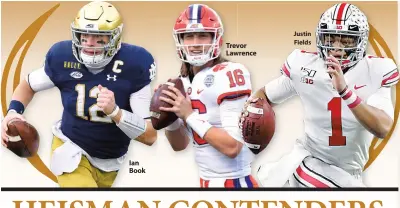  ??  ?? Ian Book
Trevor Lawrence
Justin Fields