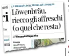  ?? ?? Il ritaglio
L’articolo sulle condizioni degli afferschi della Birreria Löwenbräu, pubblicato sul Corriere del Mezzogiorn­o il 28 febbraio scorso
A destra, alcuni affreschi nell’Hotel de Londres