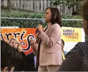  ?? PHOTO BY GEORGE KELLY ?? U.S. Sen. Kamala Harris addresses supporters Sunday at the opening of her campaign headquarte­rs on Grand Avenue in Oakland as U.S. Rep. Barbara Lee, D-Oakland, right, listens.