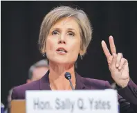  ?? AP PHOTO ?? Former acting Attorney General Sally Yates testifies on Capitol Hill in Washington Monday, before the Senate Judiciary subcommitt­ee on Crime and Terrorism hearing: “Russian Interferen­ce in the 2016 United States Election.”