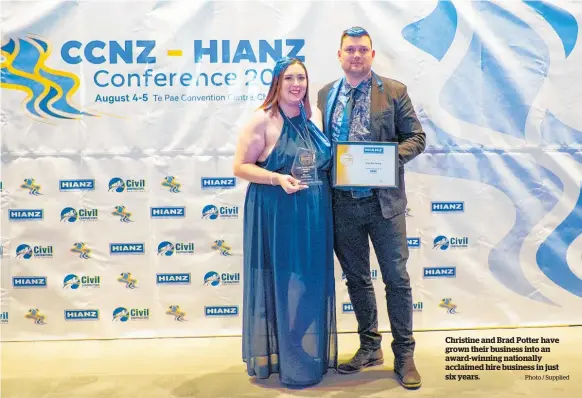  ?? Photo / Supplied ?? Christine and Brad Potter have grown their business into an award-winning nationally acclaimed hire business in just six years.