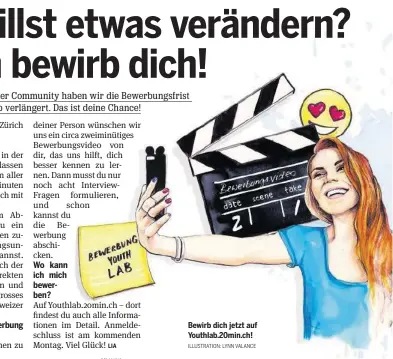  ?? ILLUSTRATI­ON: LYNN VALANCE ?? Bewirb dich jetzt auf Youthlab.20min.ch!