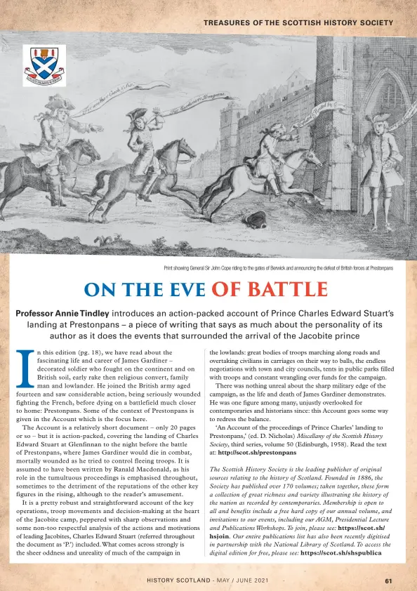  ??  ?? Print showing General Sir John Cope riding to the gates of Berwick and announcing the defeat of British forces at Prestonpan­s