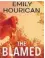  ??  ?? FICTION The Blamed Emily Hourican, Hachette Book Ireland, €15.99