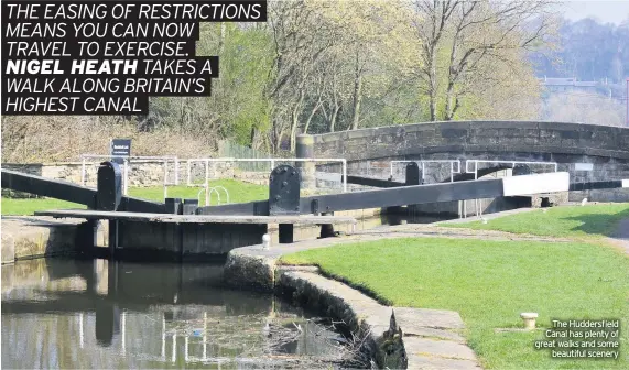  ??  ?? The Huddersfie­ld Canal has plenty of great walks and some beautiful scenery