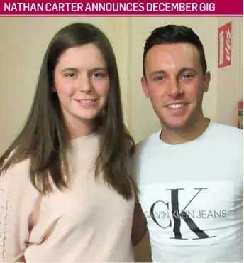  ??  ?? Julieanne McCullagh, Donaghmore, Dundalk with Nathan Carter at The Nathan Carter Show at The TLT in Drogheda, promoting that Nathan is appearing in Dundalk on 28th December at The Carnbeg Hotel on the Armagh Road.