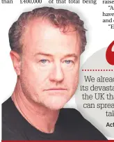  ??  ?? Actor Owen Teale