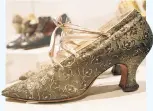  ??  ?? Laced pumps, 1910, unknown designer Silk brocade, laces Higher hemlines in the 1910s and 1920s led to increasing­ly flamboyant footwear, including embroidere­d, jeweled and brocade heels women could show off while dancing and drinking Champagne. Before...