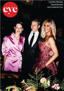  ??  ?? Cynthia Rowley,
David Burtka and Laverne Cox.