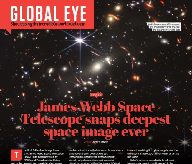  ?? ?? Webb has produced the deepest and sharpest infrared image of the distant universe to date