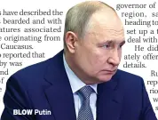  ?? ?? BLOW
Putin