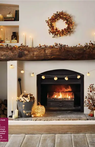  ??  ?? Real flames or not, candle lights make a room look and feel really special as the nights draw in Autumn wreath, £34.99; Autumn garland, £24.99; Autumn twig tree, £39.99; felt leaf micro lights, £14.99; Antique White pumpkin, £19.99; felt pumpkin garland, £19.99; Four TruGlow remote control LED taper candles, £29.99; TruGlow LED pillar candle trio, £26.99; Mottled mini pumpkin trio, £29.99; Gold Mercury LED glass pumpkin, £29.99; ceramic pumpkin light, £27.99; 10 Antique White pumpkin fairy lights, £29.99, all Lights4fun