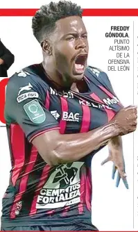  ?? ?? FREDDY GÓNDOLA,
PUNTO ALTÍSIMO
DE LA OFENSIVA DEL LEÓN