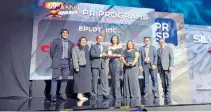  ?? ?? ePLDT’s Governance, Risk, and Compliance Group receives the Silver Anvil Award for their Employee Cybersecur­ity Awareness Program (eCAP) at the Public Relations Society of the Philippine­s’ 59th Anvil Awards.