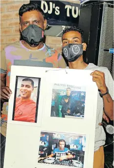  ?? Supplied ?? DJ BABS, left, and DJ Auzi at the candle light vigil held for Kevin Naidoo on Saturday. |