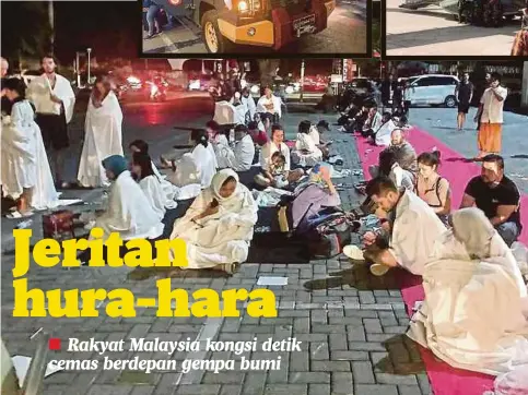  ??  ?? PESERTA forum serta orang ramai menyelamat­kan diri ke jalan raya sejurus gempa berlaku.