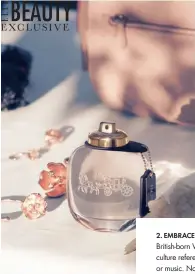  ??  ?? “I wanted to use Coach’s story and heritage as a touchstone for this fragrance,” says Vevers, below.