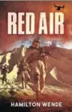  ??  ?? Red Air ★★★ Hamilton Wende Kwarts Publishers & HW Books R150