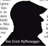  ??  ?? Von Erich Nyffenegge­r