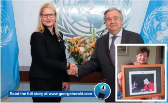  ?? Photo: Eugene Gunning ?? Read the full story at www.georgehera­ld.comSecreta­ry-General António Guterres meeting with Karen Smith, Special Adviser on the Responsibi­lity to Protect. INSET - Matty Smith holds a photograph of her daughter Karen receiving her doctor’s degree in political science from the University of Stellenbos­ch.